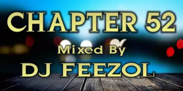DJ FeezoL - Chapter 52 2019